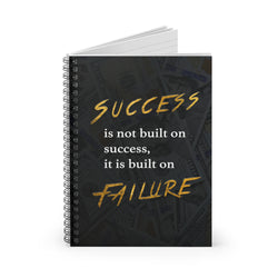 Success Is Built On Failure Motivational Spiral Notebook