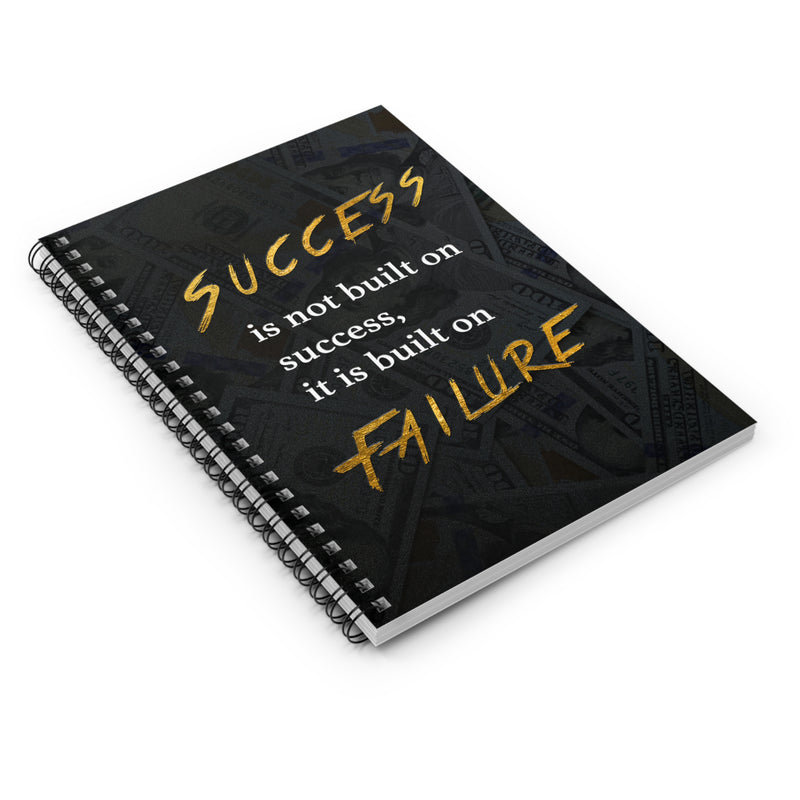 Success Is Built On Failure Motivational Spiral Notebook