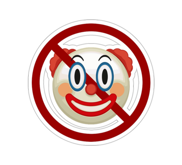 Don't Be A Clown Emoji Kiss-Cut Sticker